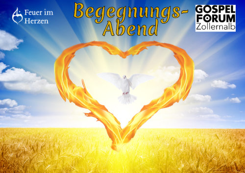 Begegnungsabend mit dem Heiligen Geist🔥 im Gospelforum Albstadt