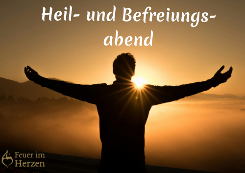 Heil- und Befreiungsabend in CH Grabs