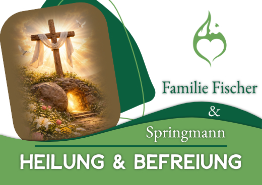 Einladung für Heilungs und Befreiungsevent bei Familie Fischer und Springmann