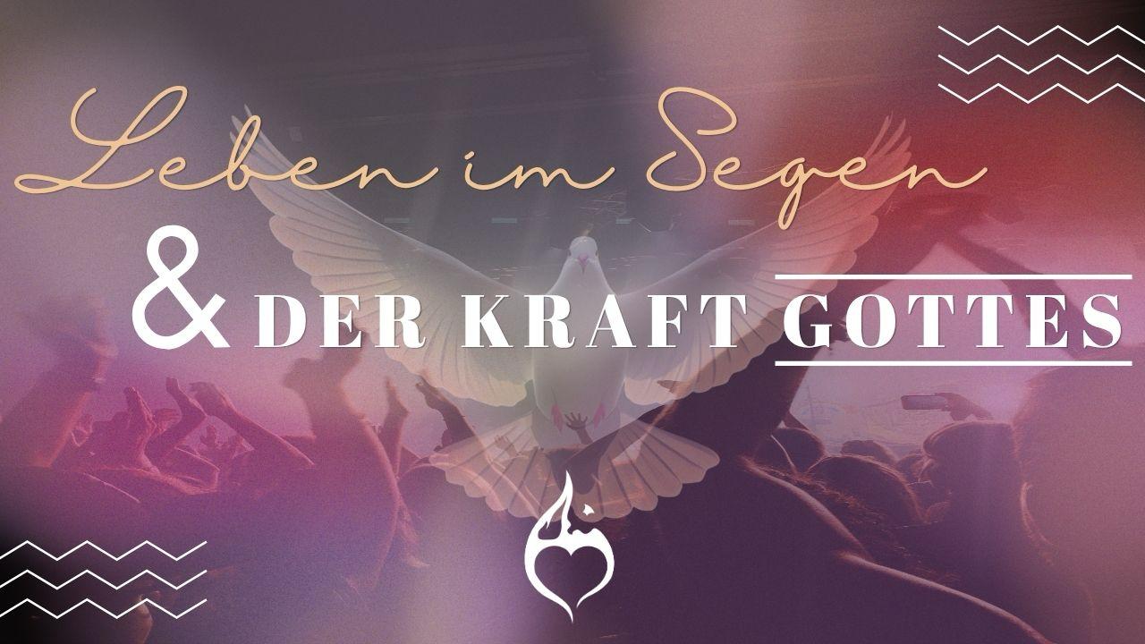 Tages-Seminar "Leben im Segen und in der Kraft Gottes"